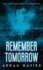Remember Tomorrow