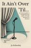 It Ain't Over 'Til...
