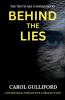 Behind the Lies