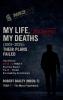 My Life My Deaths (2001-2025)