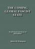 The Coming Global Fascist State