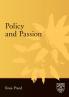 Policy and Passion