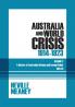 Australia and World Crisis 1914-1923