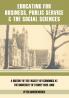 Educating for Business Public Service and the Social Sciences