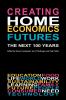 Creating Home Economics Futures