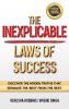 The Inexplicable Laws of Success