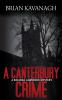 A Canterbury Crime (a Belinda Lawrence Mystery)