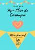Mon journal pour animaux de compagnie -  Mon Chien
