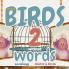Little Birds without Words 2