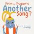 Prim and Proper's Another Song?