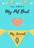 All About My Pet - Bird