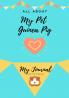 All About My Pet - Guinea Pig