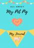 All About My Pet Pig