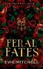 Feral Fates