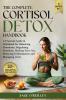 The Complete Cortisol Detox Handbook
