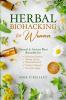 Herbal Biohacking for Women