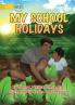 My School Holidays