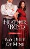 No Duke of Mine