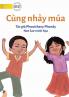 We Dance - Cùng nhảy múa