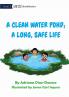 A Clean Water Pond; A Long Safe Life