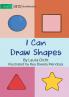 I Can Draw Shapes