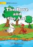 The Dove and The Ant