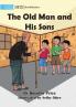 The Old Man and His Sons
