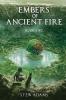 Embers of Ancient Fire