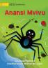 Lazy Anansi - Anansi Mvivu