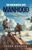 In Search of Manhood