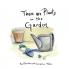 There are Plants in the Garden