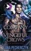 The Company of Vengeful Crows