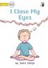 I Close My Eyes - Our Yarning