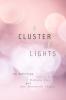 A Cluster of Lights