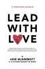 Lead With Love