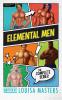 Elemental Men