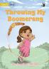 Throwing My Boomerang - Our Yarning