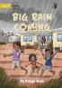 Big Rain Coming - Our Yarning
