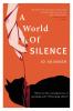 A World Of Silence