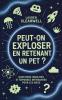 Peut-on exploser en retenant un pet?