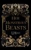 Her Monstrous Beasts