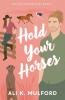 Hold Your Horses