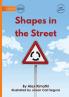 Shapes in the Street