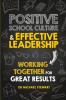 Positive School Culture & Effective Leadership