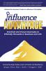 The Influence Advantage