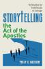 Storytelling the Acts of the Apostles