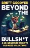 Beyond the Bullsh*t