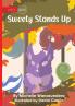 Sweety Stands Up