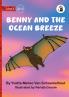 Benny and the Ocean Breeze - Our Yarning