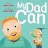My Dad Can